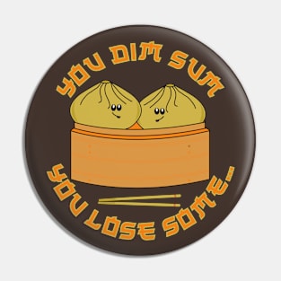 Funny Dim Sum Food Pun Pin