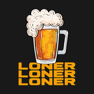 Beer Lover Loner T-Shirt