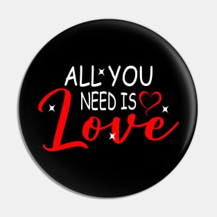 all you need is love Pin