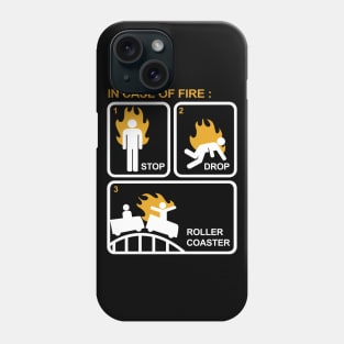 Stop Drop Roller Coaster Phone Case