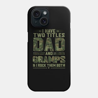 Retro I Have Two Titles Dad And Pops Funny Father's Day Phone Case