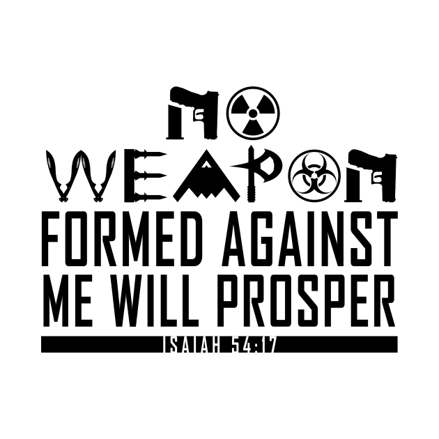 No Weapon Formed (Black) by Wakanda Forever