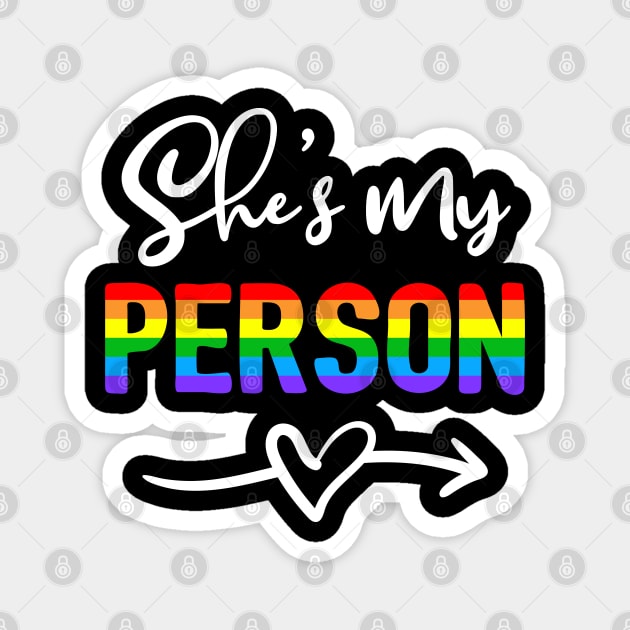 I'm Her Person She's My Person Lesbian Couple Matching Magnet by LotusTee