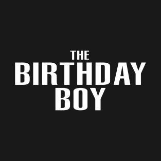 BIRTHDAY BOY T-Shirt
