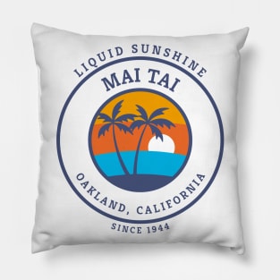 Mai Tai - Liquid summer Since 1944 Pillow