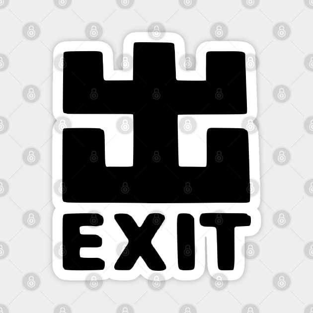 Exit Sign Rave Magnet by badlydrawnbabe