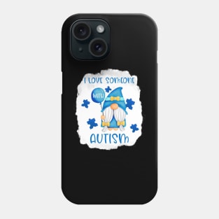 Gnome I Love Someone Autism Phone Case