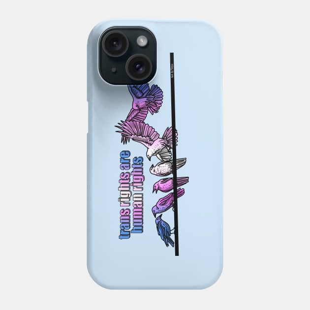 Trans Rights Are Human Rights Phone Case by Art by Veya