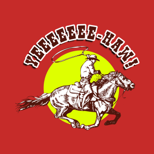 Yeee-Haw! Cowboy and Horse T-Shirt