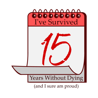 I've Survived 15 Years T-Shirt