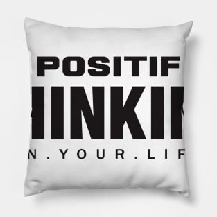 positif thinking Pillow