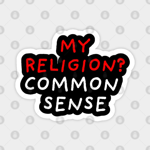 Common Sense | Black Magnet by DrawingEggen