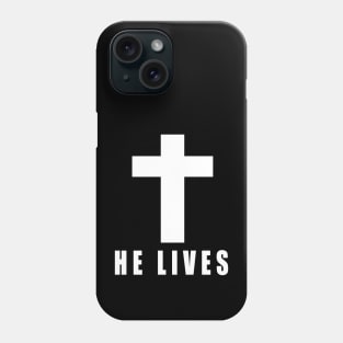 HE LIVES Phone Case