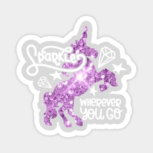 Sparkle Wherever You Go Magnet