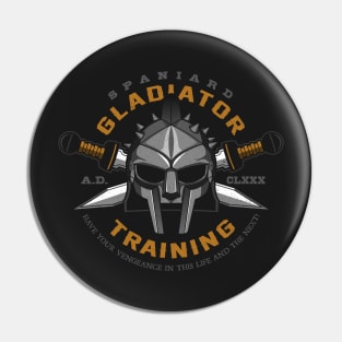 Spaniard Gladiator Training Pin