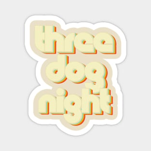 vintage color three dog night Magnet