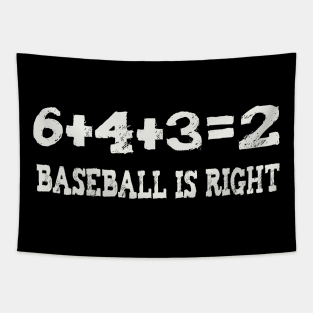 6+4+3=2 baseball is right Tapestry