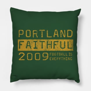 Football Is Everything - Portland Timbers Faithful Pillow