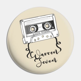 Good Vibes Warren zevon // Retro Ribbon Cass Pin