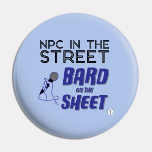 NPC / Bard T-Shirt Pin