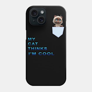 MY CAT MY BEST FRIEND Phone Case