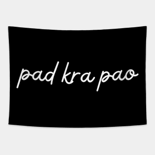 pad kra pao - white Tapestry