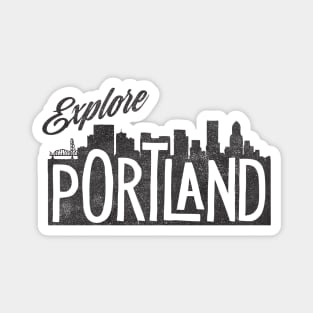 EXPLORE PORTLAND Magnet