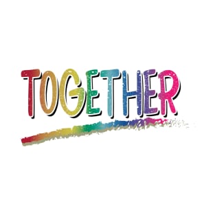 Together LGBTQIA+ T-Shirt