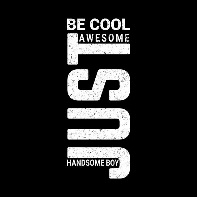 just be cool typography by ELITE STORE