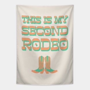 This is my second rodeo (turquoise green and coral orange old west letters) Tapestry