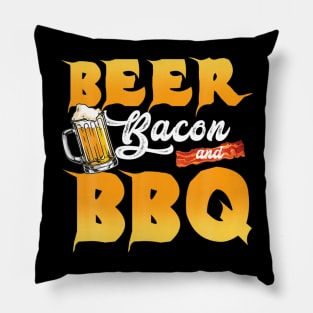 Drink beer and bacon some meat bbq smoker Pillow