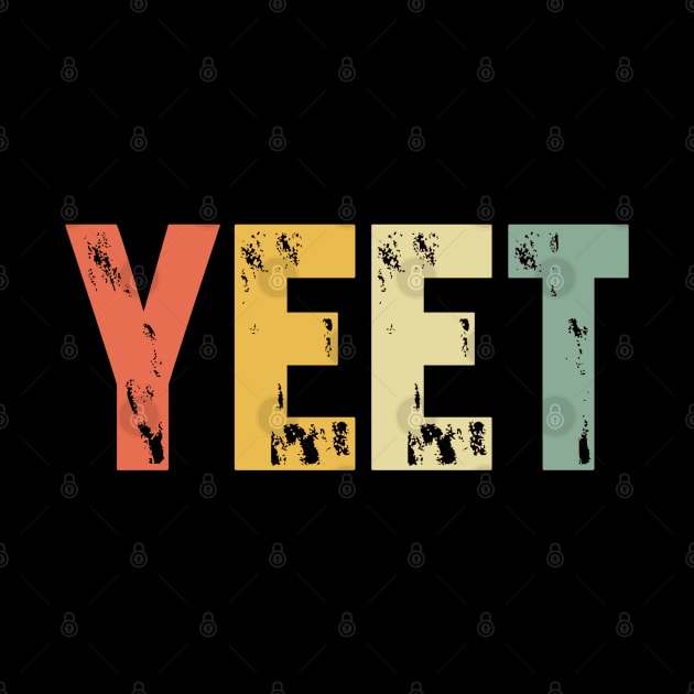 Vintage Yeet T-Shirt - Dank Meme Gift by Ilyashop