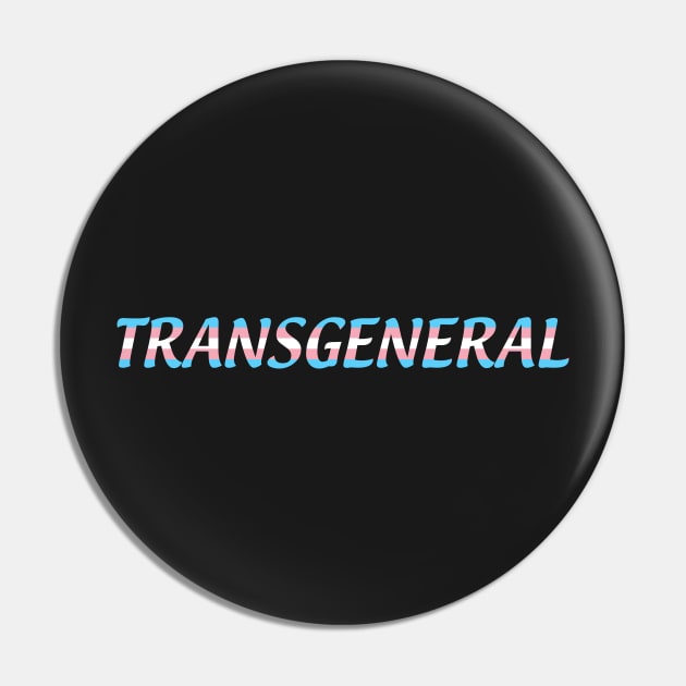 Transgeneral Pin by Transgeneral