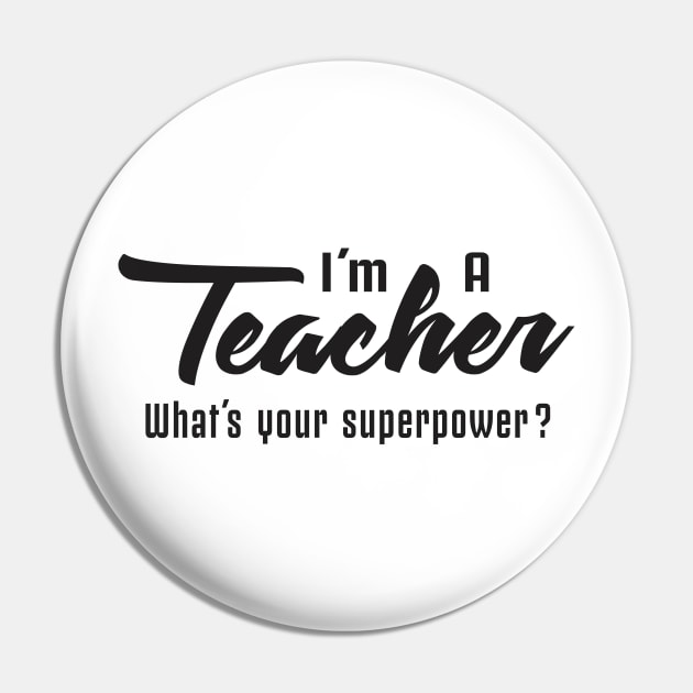 Super Teacher Pin by kaitokid