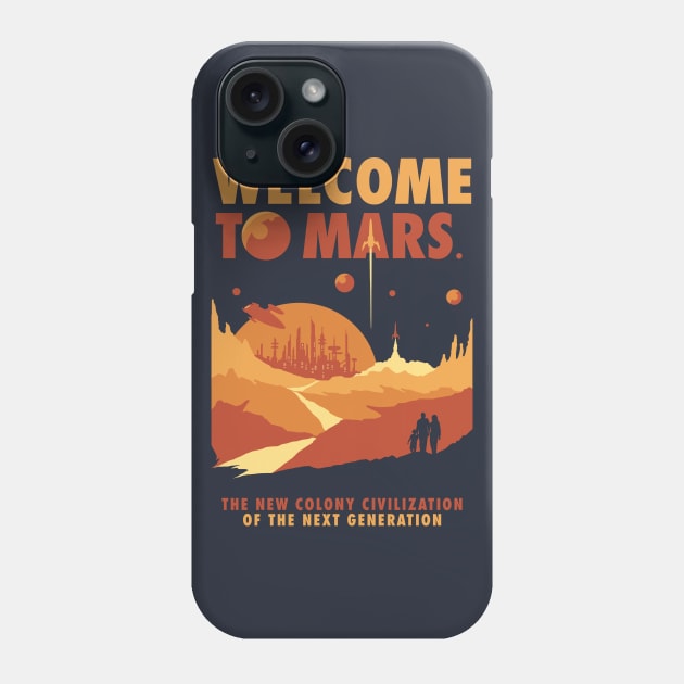 Welcome to Mars Phone Case by StevenToang