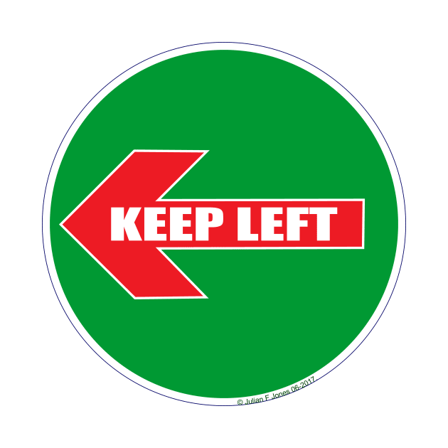 Keep Left PT01. by JulianFJones01