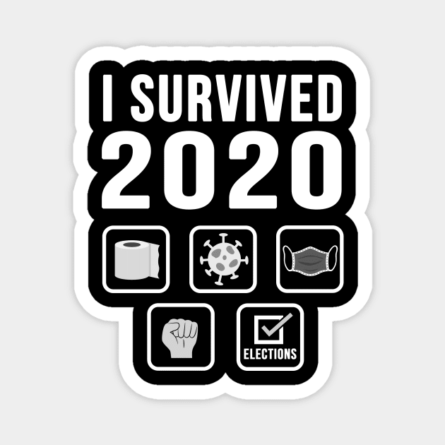 I Survived 2020 Magnet by Printadorable