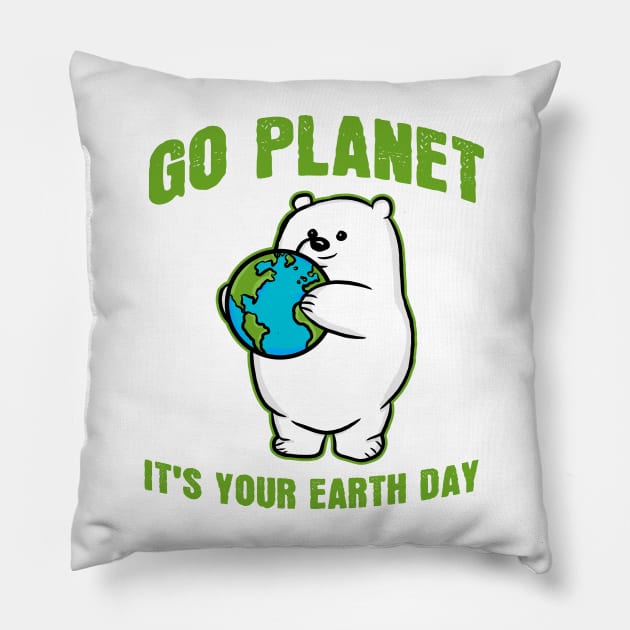 Go Planet It's Your Earth Day Polar Bear Pillow by RoserinArt