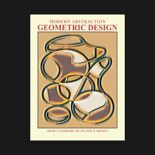 Geometric Abstract No. 676 Exhibition Art Poster T-Shirt