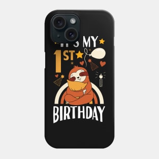 It's My 1st Birthday Phone Case