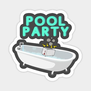 Toaster Bath Pool Party Magnet