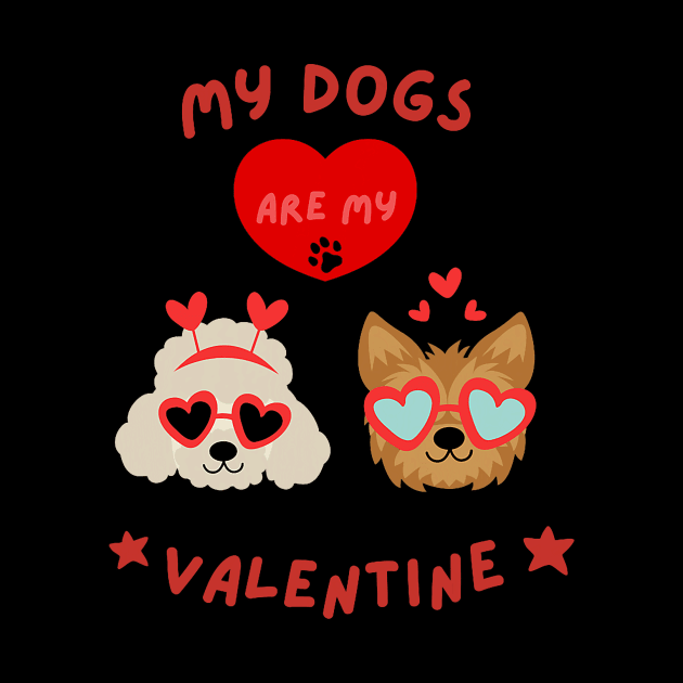 My Dogs Are My Valentine by Neldy