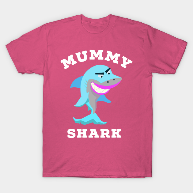 mummy shark t shirt