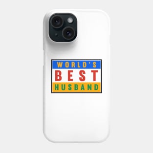 World's Best Husband Phone Case