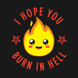 Burn In hell T-Shirt