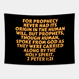 Bible Verse 2 Peter 1:21 Tapestry