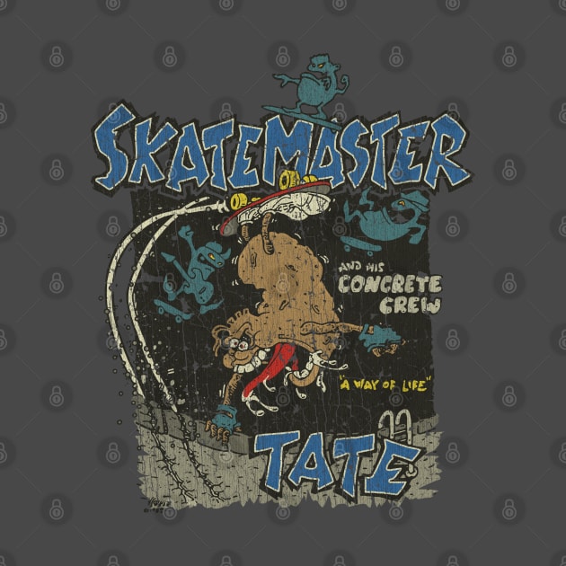 Skatemaster Tate A Way of Life 1988 by JCD666