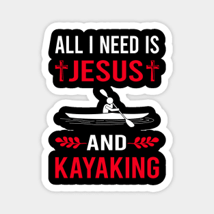 I Need Jesus And Kayaking Kayak Kayaker Magnet