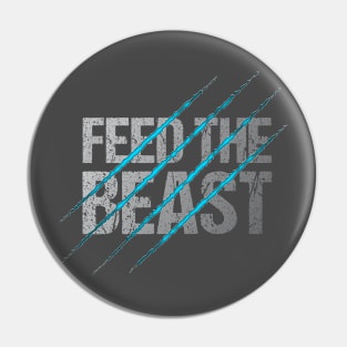 Feed The Beast Pin