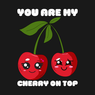 Cherry on top cute kawaii T-Shirt